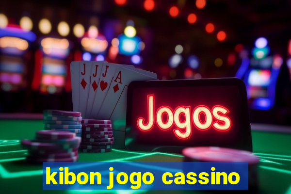 kibon jogo cassino